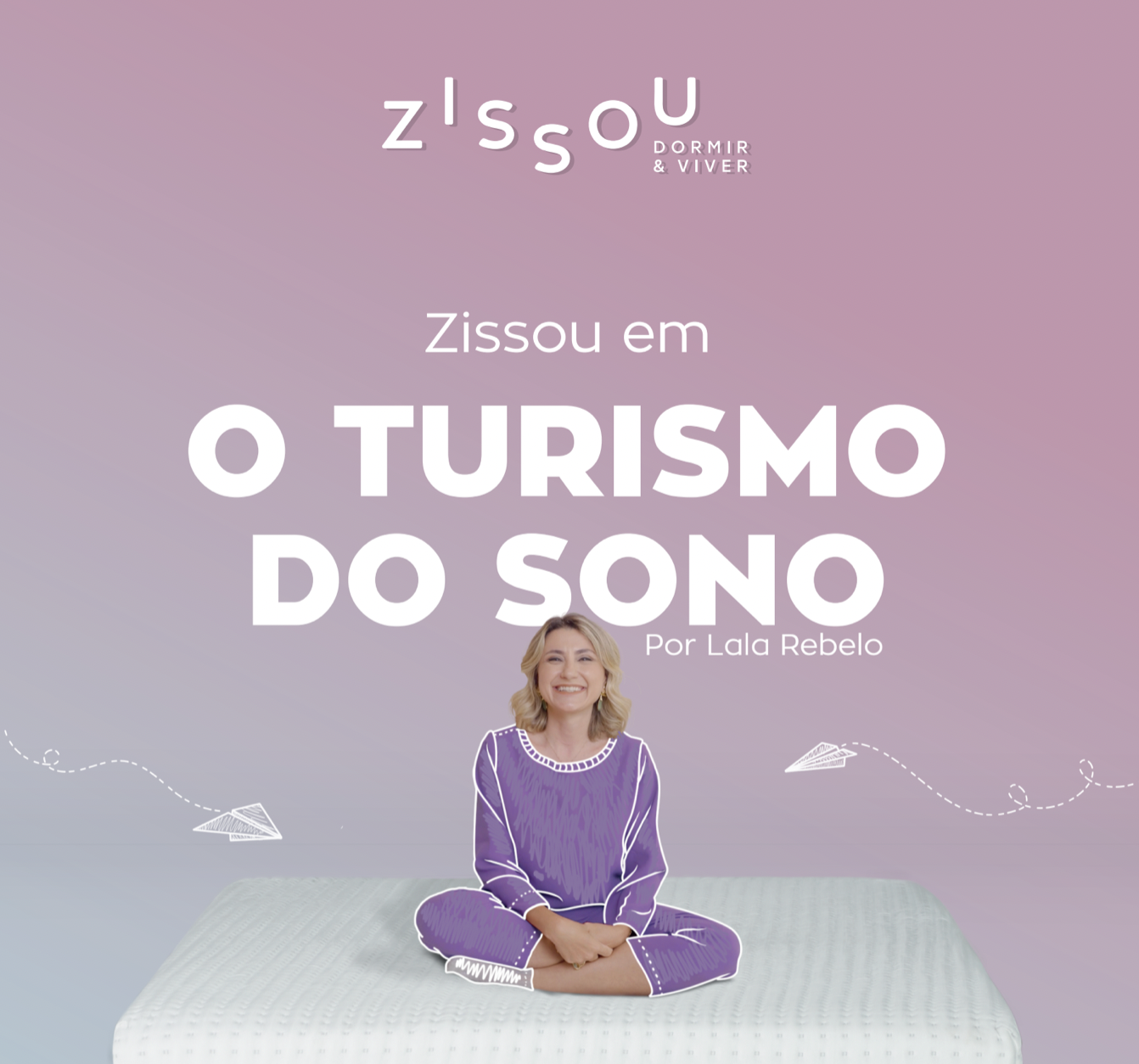 turismo do sono Zissou e Lala Rebelo